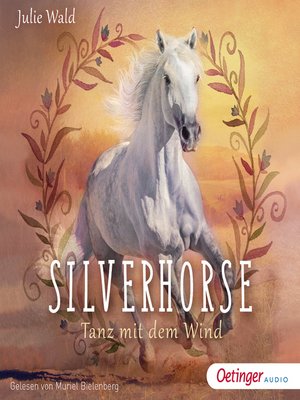 cover image of Silverhorse. Tanz mit dem Wind